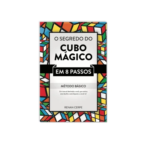 LIVRO - O SEGREDO DO CUBO MÁGICO