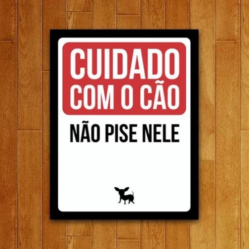 PLACA DECORATIVA CUIDADO COM O CÃO 